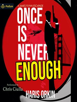cover image of Once Is Never Enough